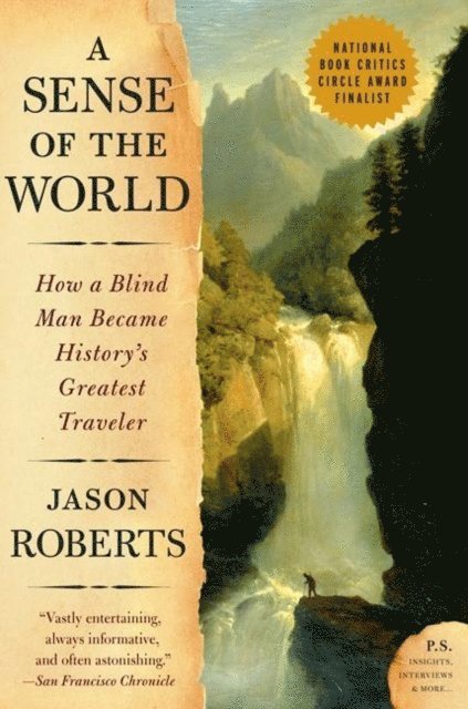 Jason Roberts - Sense of the World, E-bok