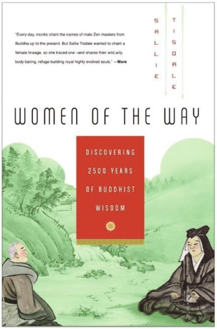 Sallie Tisdale - Women of the Way, E-bok