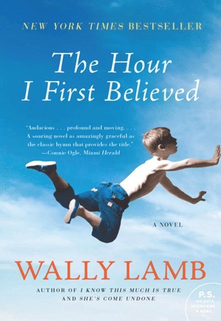 Wally Lamb - Hour I First Believed, E-bok
