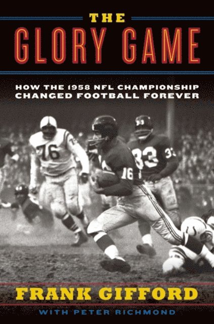 Peter Richmond, Frank Gifford - Glory Game, E-bok