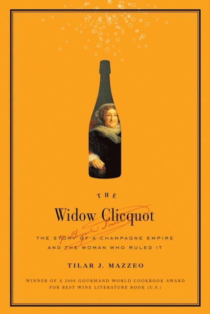 Tilar J. Mazzeo - Widow Clicquot, E-bok