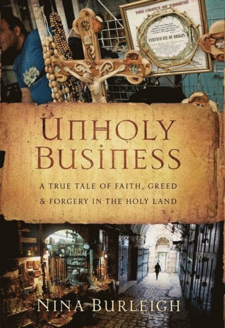 Nina Burleigh - Unholy Business, E-bok