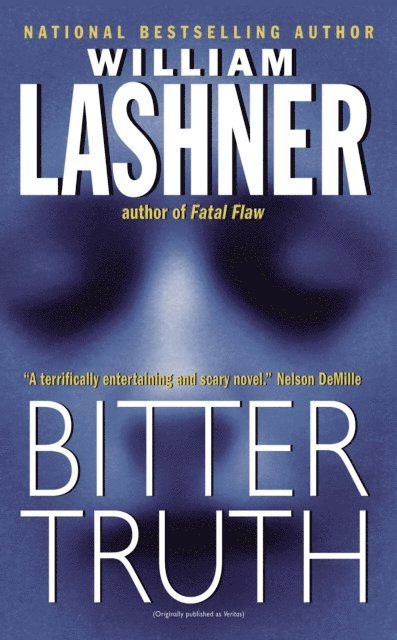 William Lashner - Bitter Truth, E-bok
