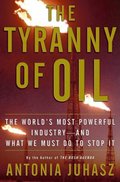 Tyranny of Oil