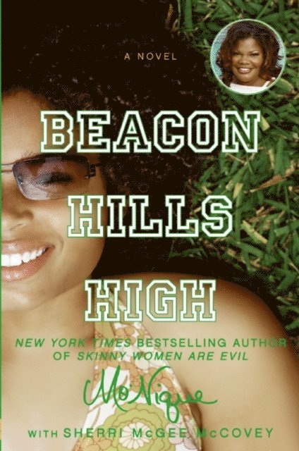 Sherri McGee McCovey, Mo'Nique - Beacon Hills High, E-bok