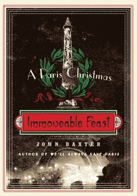 John Baxter - Immoveable Feast, E-bok