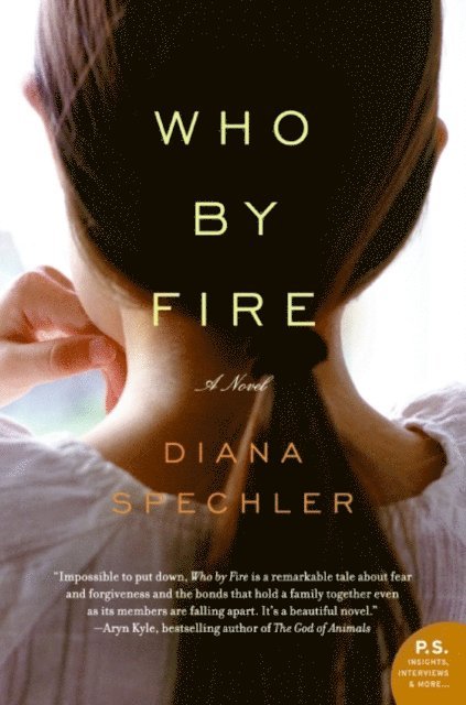 Diana Spechler - Who by Fire, E-bok. Tillgänglighet: Lägg i varukorg