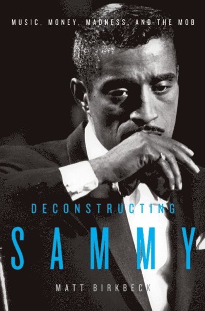 Matt Birkbeck - Deconstructing Sammy, E-bok