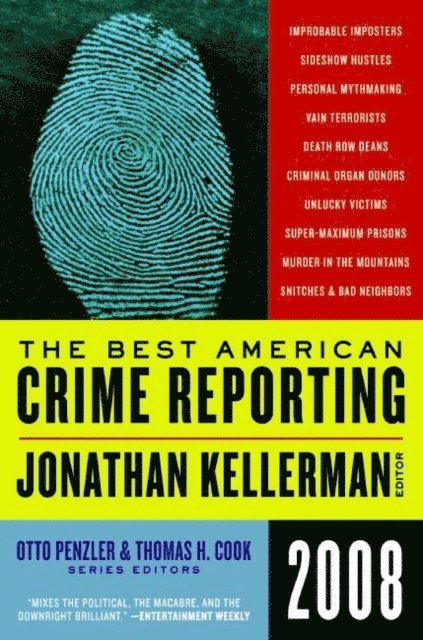 Thomas H. Cook, Otto Penzler, Jonathan Kellerman - Best American Crime Reporting 2008, E-bok
