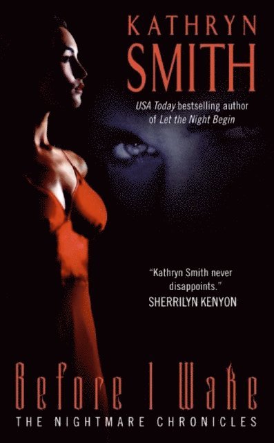 Kathryn Smith - Before I Wake, E-bok