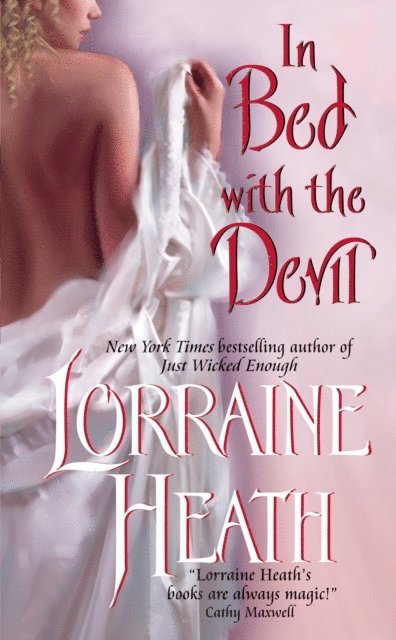 Lorraine Heath - In Bed With the Devil, E-bok