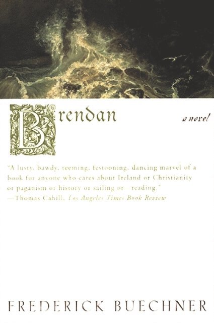 Frederick Buechner - Brendan, E-bok