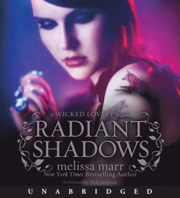 Melissa Marr - Radiant Shadows, Ljudbok