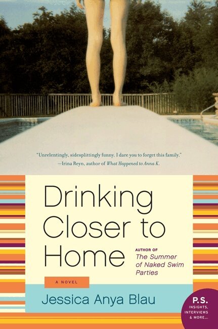 Jessica Anya Blau - Drinking Closer to Home, Häftad