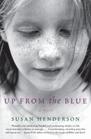 Susan Henderson - Up from the Blue, Häftad. Tillgänglighet: Lägg i varukorg
