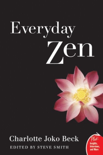 Charlotte J. Beck - Everyday Zen, E-bok