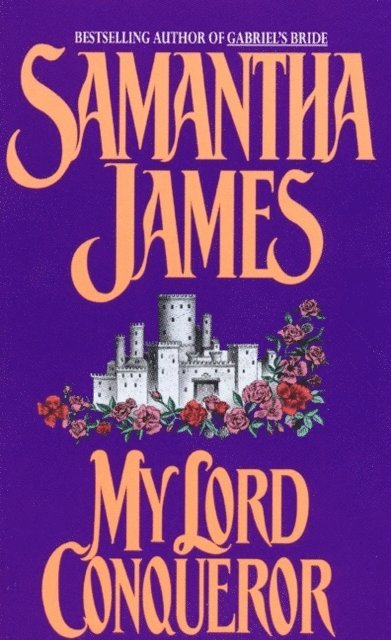 Samantha James - My Lord Conqueror, E-bok