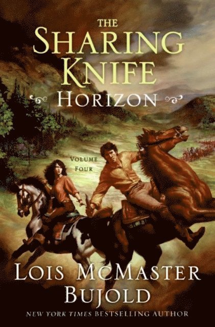 Lois McMaster Bujold - Sharing Knife, Volume Four, E-bok