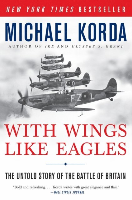 Michael Korda - With Wings Like Eagles, E-bok