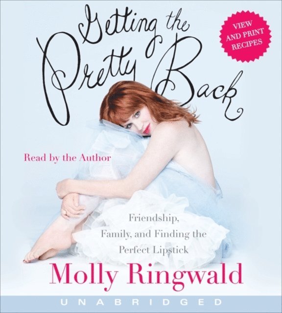 Molly Ringwald - Getting the Pretty Back, Ljudbok