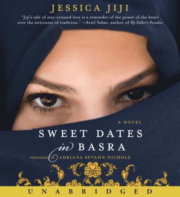 Jessica Jiji - Sweet Dates in Basra, Ljudbok