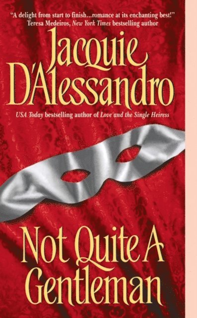 Jacquie D'Alessandro - Not Quite A Gentleman, E-bok