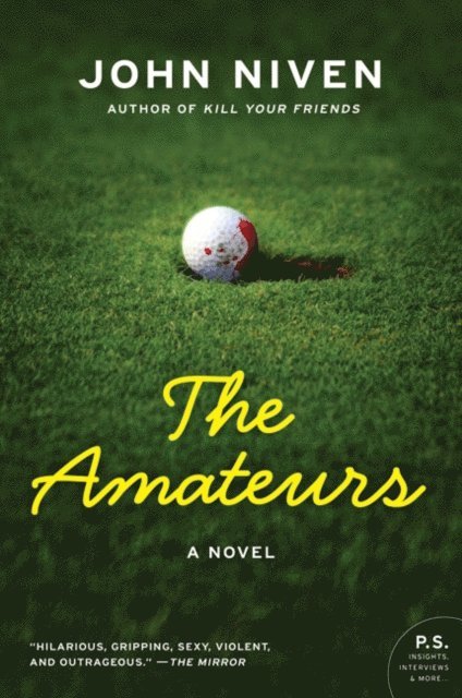 John Niven - Amateurs, E-bok