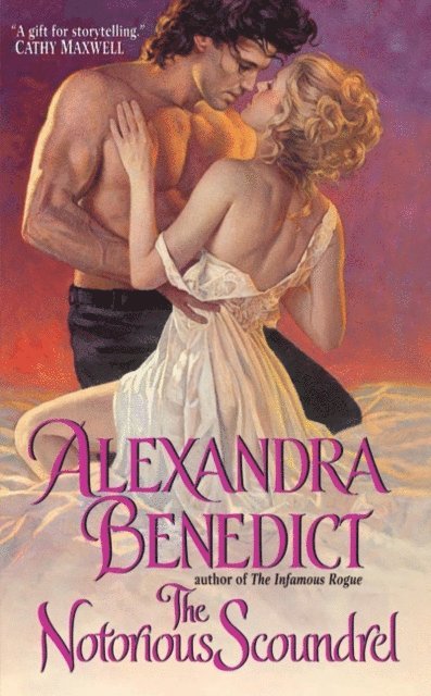 Alexandra Benedict - Notorious Scoundrel, E-bok