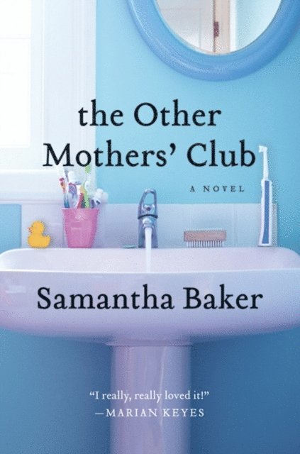 Samantha Baker - Other Mothers' Club, E-bok