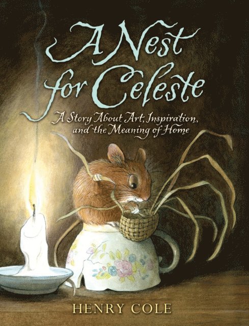 Henry Cole - Nest for Celeste, E-bok