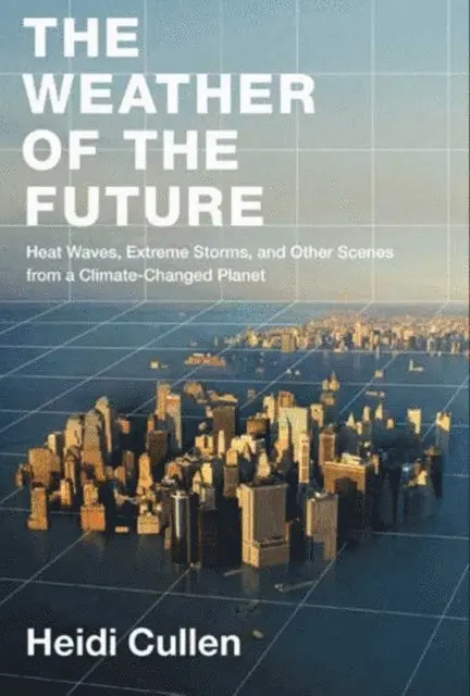Weather of the Future