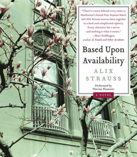 Alix Strauss - Based Upon Availability, Ljudbok