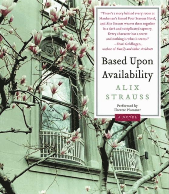 Alix Strauss - Based Upon Availability, E-bok