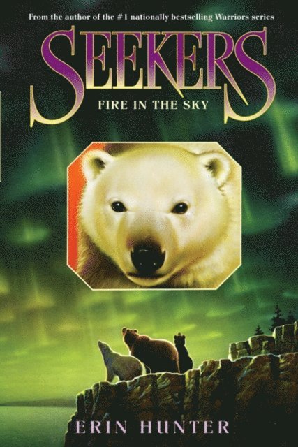 Erin Hunter - Seekers #5: Fire in the Sky, E-bok