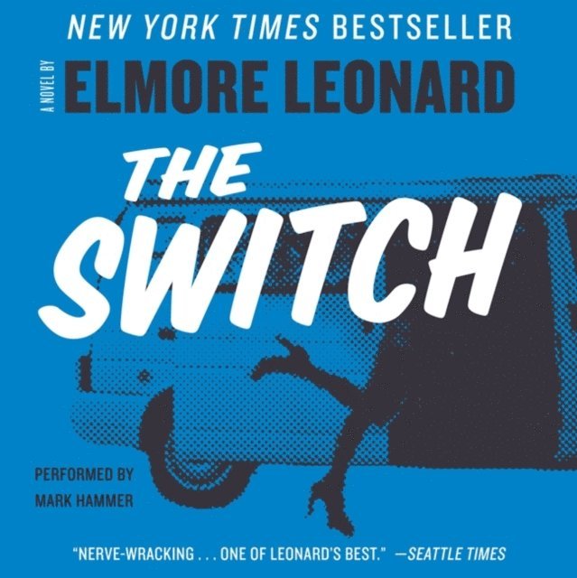 Elmore Leonard - Switch, Ljudbok