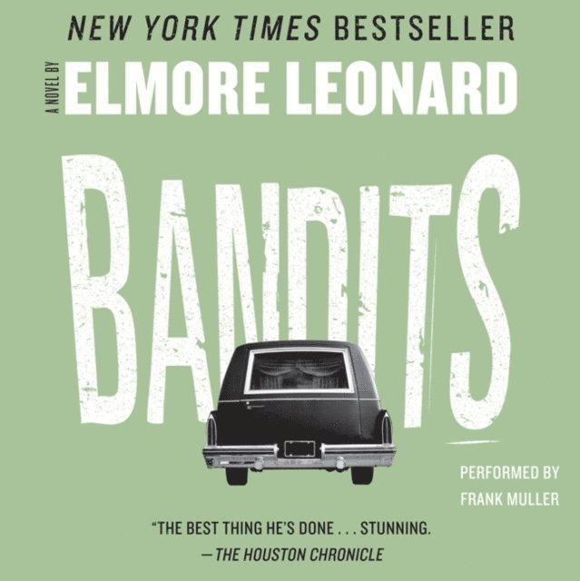 Elmore Leonard - Bandits, Ljudbok