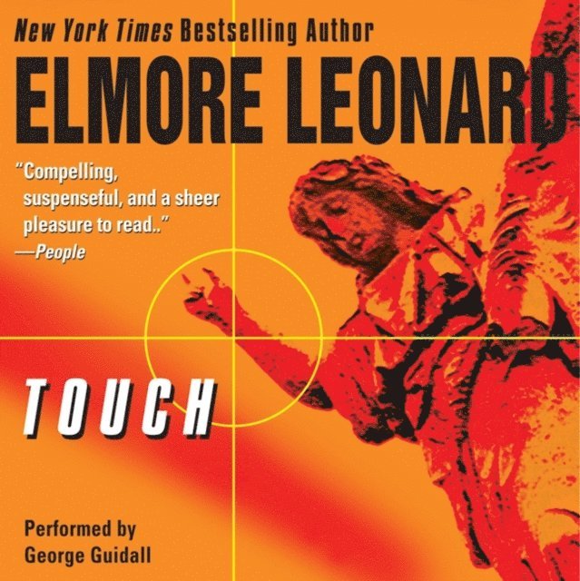 Elmore Leonard - Touch, Ljudbok