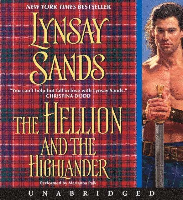 Lynsay Sands - Hellion and the Highlander, Ljudbok