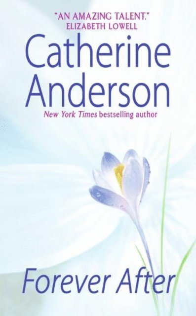 Catherine Anderson - Forever After, E-bok