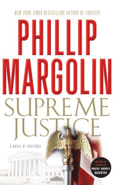 Phillip Margolin - Supreme Justice, E-bok