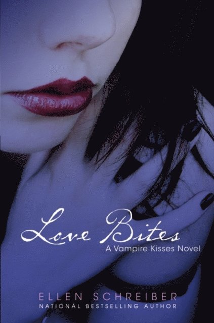 Ellen Schreiber - Vampire Kisses 7: Love Bites, E-bok