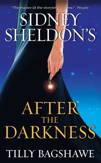 Tilly Bagshawe, Sidney Sheldon - Sidney Sheldon's After the Darkness, E-bok