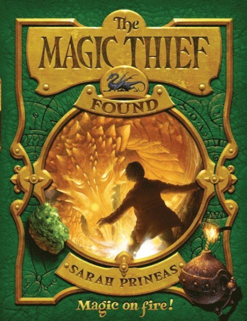 Sarah Prineas - Magic Thief: Found, E-bok