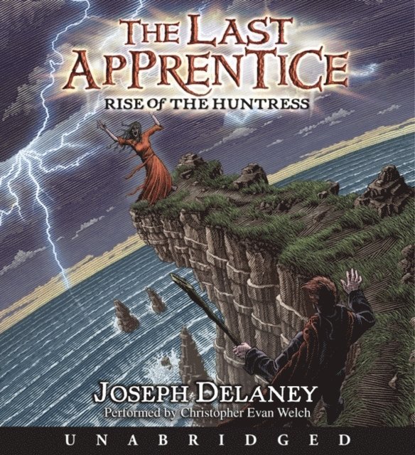 Joseph Delaney - Last Apprentice: Rise of the Huntress (Book 7), Ljudbok