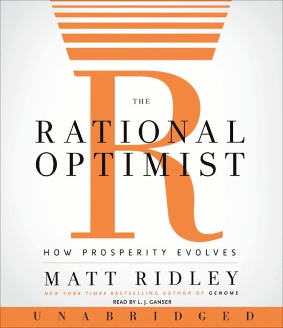 Matt Ridley - Rational Optimist, Ljudbok