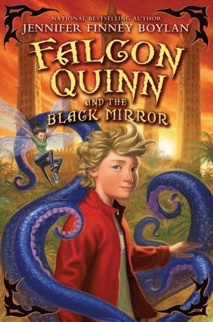 Jennifer Finney Boylan - Falcon Quinn and the Black Mirror, E-bok