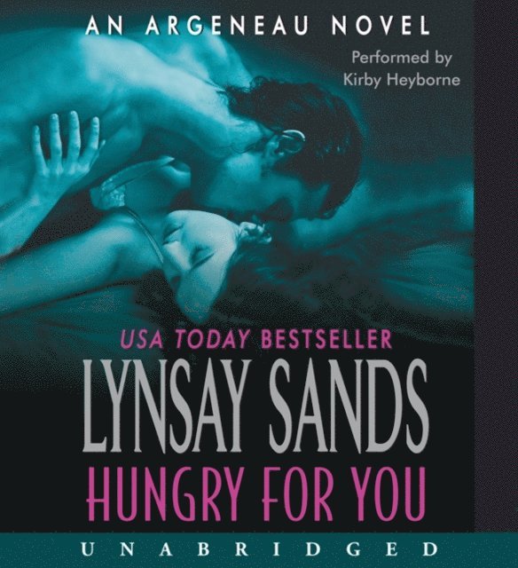 Lynsay Sands - Hungry for You, Ljudbok