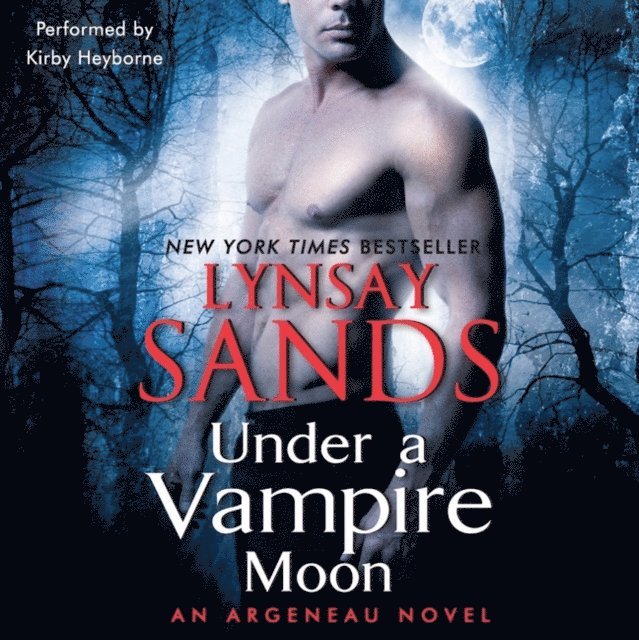 Lynsay Sands - Under a Vampire Moon, Ljudbok