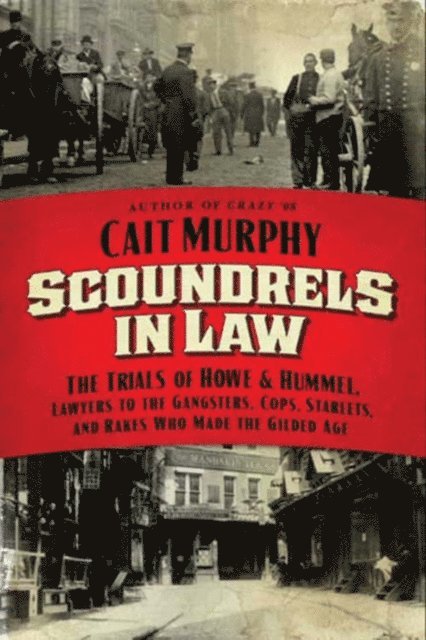 Cait N. Murphy - Scoundrels in Law, E-bok. Tillgänglighet: Lägg i varukorg