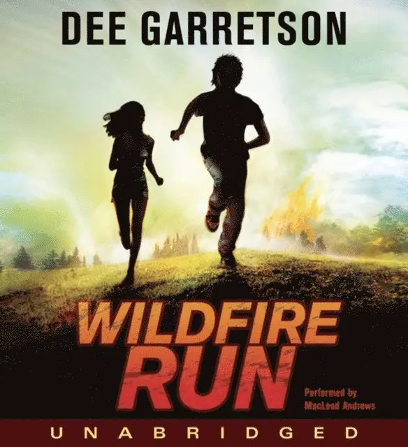 Dee Garretson - Wildfire Run, Ljudbok. Tillgänglighet: Lägg i varukorg